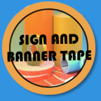 Sign & Banner Tapes
